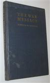 (WORLD WAR TWO.) Roosevelt, Franklin D. The War Message.